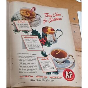 Vintage 1946 A&P Tea Christmas Print Ad Holiday Recipes Our Own Nectar Mayfair